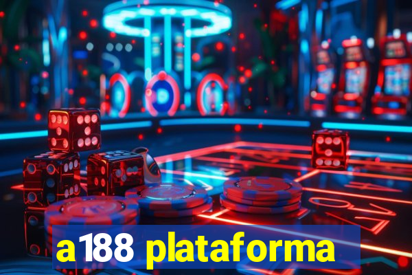 a188 plataforma